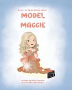 Model Maggie: A book about a big dream regardless of disability. 