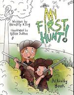 My First Duck Hunt: Activity Book 