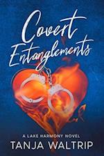 Covert Entanglements: Lake Harmony 