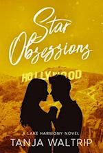 Star Obsessions: A Lake Harmony Novel 