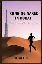 Running Naked in Dubai
