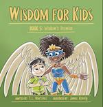 Wisdom for Kids