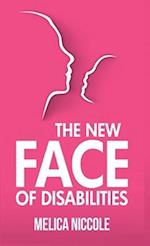 The New Face of Disabilities 
