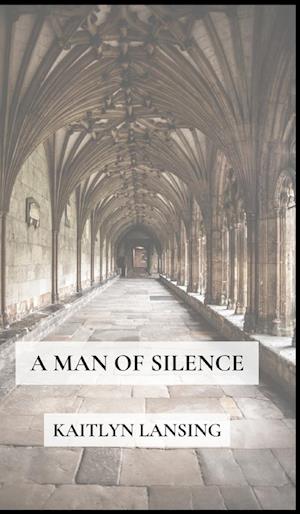 A Man of Silence