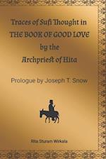 Traces of Sufi Thought in the Book of Good Love by the Archpriest of Hita