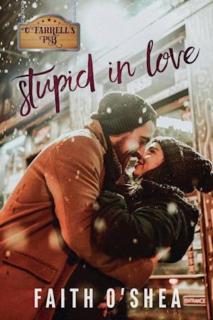 Stupid in Love