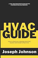HVAC Guide: How to Remove a Residential HVAC System and Install a New One 