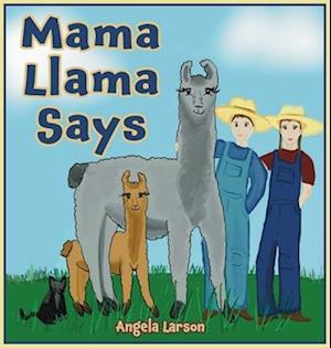 Mama Llama Says