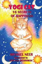 Yogi Cat: 16 Secrets of Happiness 