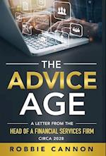 The Advice Age: A Letter from the Head of a Financial Services Firm, Circa 2028 