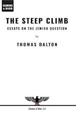 The Steep Climb: Essays on the Jewish Question 