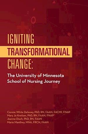 Igniting Transformational Change