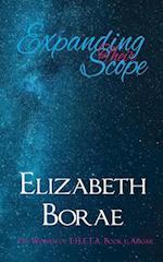 Expanding Their Scope: The Women of T.H.E.T.A. Book 1: Abigail 