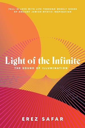 Light of the Infinite