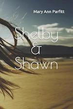 Shelby & Shawn 