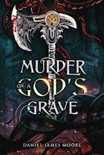 Murder On A God's Grave 