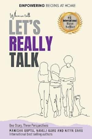 When We Talk, Let's Really Talk