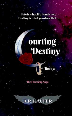 Courting Destiny