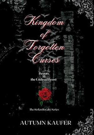 Kingdom of Forgotten Curses