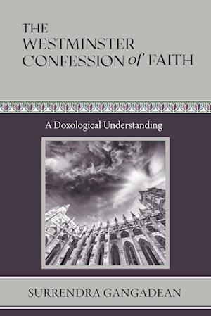 The Westminster Confession of Faith