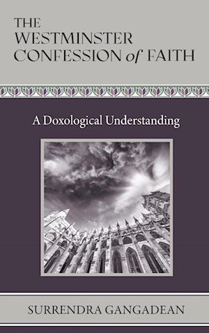 The Westminster Confession of Faith