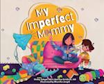 My Imperfect Mommy 