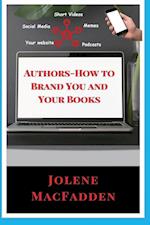 Authors-How to Brand You and Your Books 