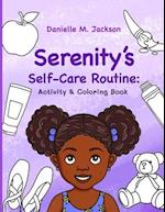 Serenity's Self-Care Routine