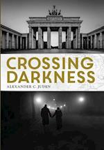 Crossing Darkness