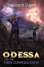 Odessa and the First Constellation 