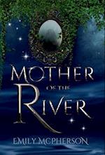 Mother of the River