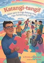 Extraordinary! A Book for Children with Rare Diseases (Tagalog)