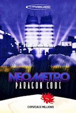 Neometro: Paragon Code 