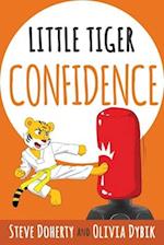 Little Tiger - Confidence 