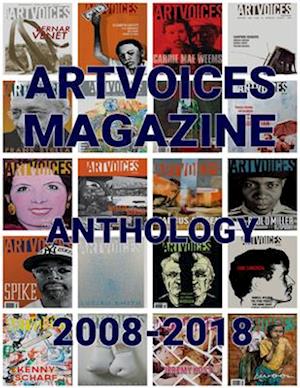 Artvoices Magazine Anthology 2008-2018