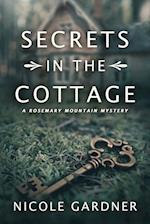 Secrets in the Cottage 