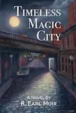 Timeless Magic City 