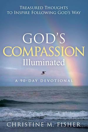 God's Compassion Illuminated