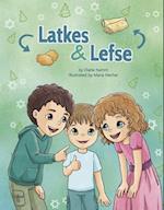 Latkes & Lefse