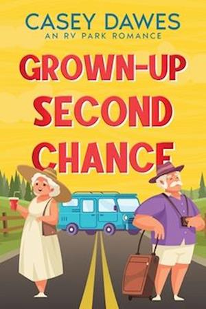 Grown-Up Second Chance