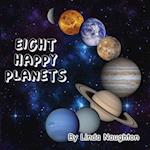 Eight Happy Planets 