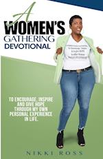 A WOMEN'S GATHERING DEVOTIONAL 