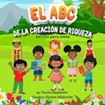 EL ABC DE LA CREACION DE RIQUEZA