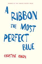 A Ribbon the Most Perfect Blue