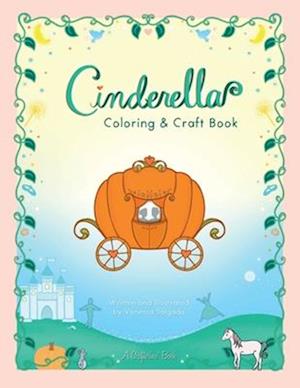 Cinderella Coloring & Craft Book