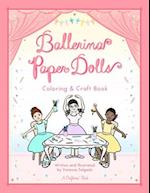 Ballerina Paper Dolls Coloring & Craft Book 