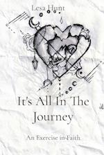 It's All In The Journey