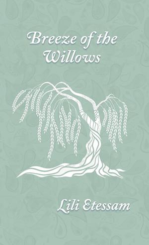 Breeze of the Willows