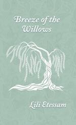 Breeze of the Willows 