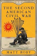 The Second American Civil War 